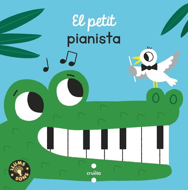 PETIT PIANISTA, EL | 9788466150064 | GALLIMARD JEUNESSE, ÉDITIONS | Llibreria Huch - Llibreria online de Berga 