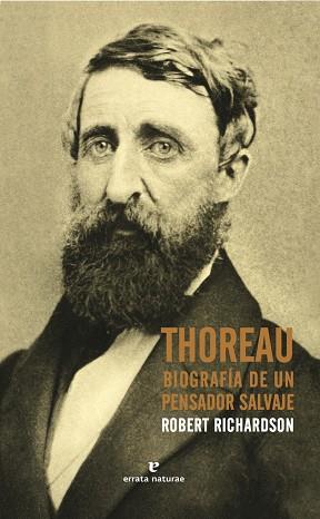 THOREAU | 9788416544400 | RCHARDSON, ROBERT | Llibreria Huch - Llibreria online de Berga 