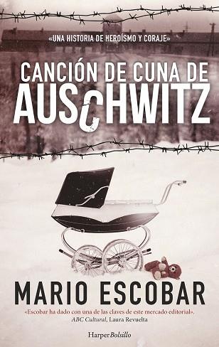 CANCION DE CUNA DE AUSCHWITZ | 9788491391524 | ESCOBAR, PABLO | Llibreria Huch - Llibreria online de Berga 