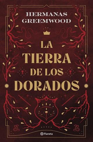 TIERRA DE LOS DORADOS, LA | 9788408289074 | HERMANAS GREEMWOOD | Llibreria Huch - Llibreria online de Berga 