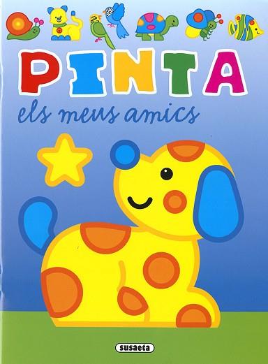 PINTA ELS MEUS AMICS | 9788467781786 | BUSQUETS, JORDI | Llibreria Huch - Llibreria online de Berga 