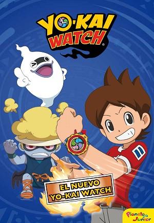 YO-KAI WATCH. EL NUEVO YO-KAI WATCH | 9788408172161 | YO-KAI WATCH | Llibreria Huch - Llibreria online de Berga 