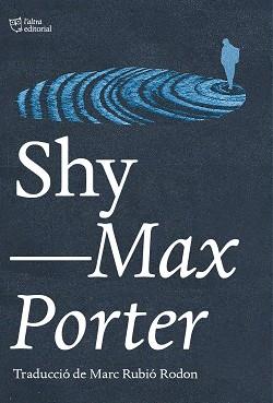 SHY | 9788412833461 | PORTER, MAX | Llibreria Huch - Llibreria online de Berga 