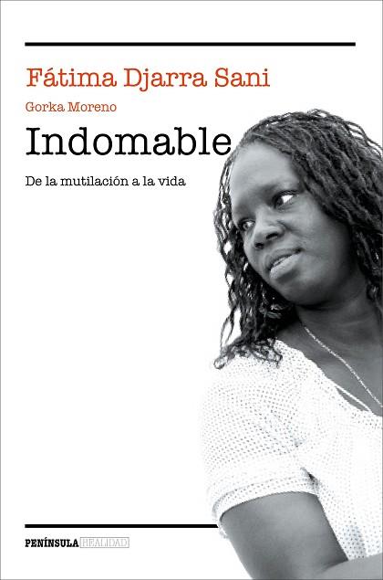 INDOMABLE DE LA MUTILACION A LA VIDA | 9788499424255 | DJARRA SANI, FATIMA | Llibreria Huch - Llibreria online de Berga 