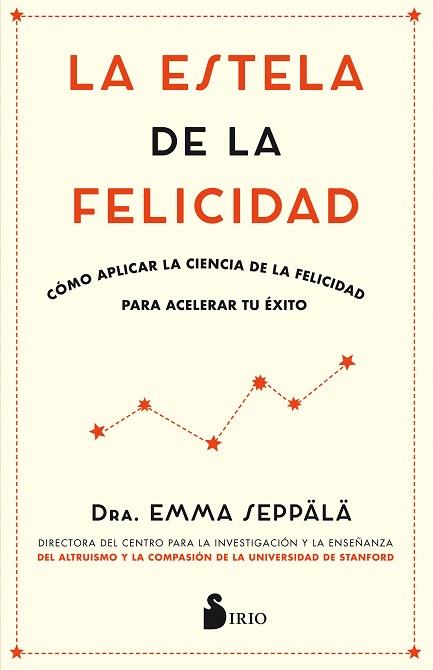 ESTELA DE LA FELICIDAD, LA | 9788417030988 | SEPPALA, EMMA | Llibreria Huch - Llibreria online de Berga 