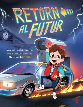 RETORN AL FUTUR | 9788466145169 | GALE, BOB/ZEMECKIS, ROBERT | Llibreria Huch - Llibreria online de Berga 