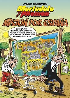 MORTADELO Y FILEMÓN. MISIÓN POR ESPAÑA (MAGOS DEL HUMOR 208) | 9788402424501 | IBÁÑEZ, FRANCISCO | Llibreria Huch - Llibreria online de Berga 