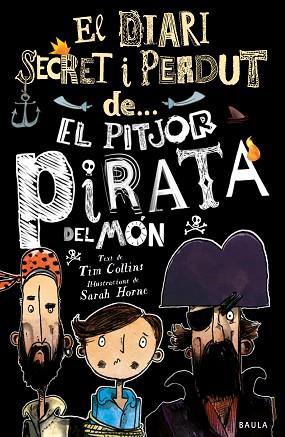 PITJOR PIRATA DEL MÓN, EL | 9788447943326 | COLLINS, TIM | Llibreria Huch - Llibreria online de Berga 