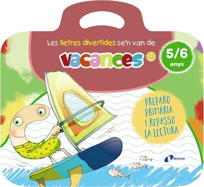 LES LLETRES DIVERTIDES SE'N VAN DE VACANCES. 5-6 ANYS | 9788413494012 | CARRIL MARTÍNEZ, ISABEL/RUBIO, EMMA | Llibreria Huch - Llibreria online de Berga 