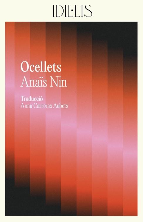 OCELLETS | 9788412908619 | NIN, ANAÏS | Llibreria Huch - Llibreria online de Berga 