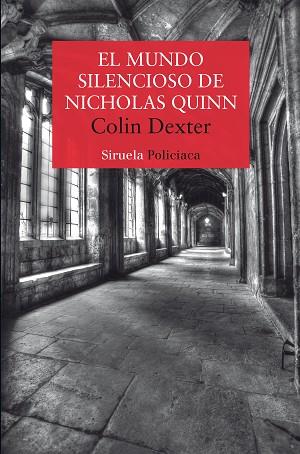 MUNDO SILENCIOSO DE NICHOLAS QUINN, EL | 9788419744548 | DEXTER, COLIN | Llibreria Huch - Llibreria online de Berga 