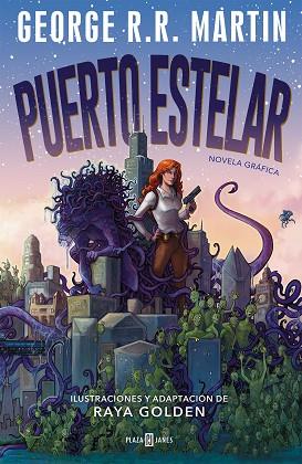 PUERTO ESTELAR | 9788401025204 | GOLDEN, RAYA/MARTIN, GEORGE R.R. | Llibreria Huch - Llibreria online de Berga 