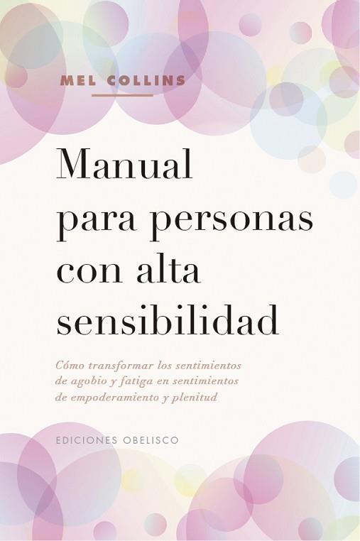 MANUAL PARA PERSONAS CON ALTA SENSIBILIDAD | 9788491116813 | COLLINS, MEL | Llibreria Huch - Llibreria online de Berga 