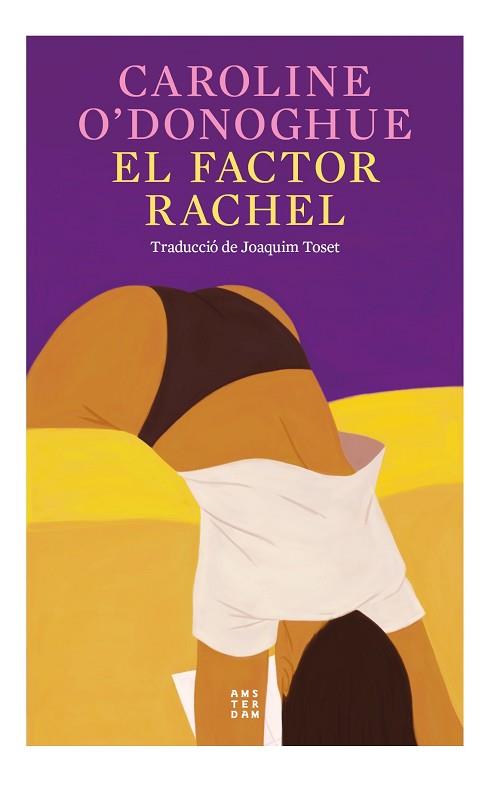 FACTOR RACHEL, EL | 9788419960191 | O'DONOGHUE, CAROLINE | Llibreria Huch - Llibreria online de Berga 