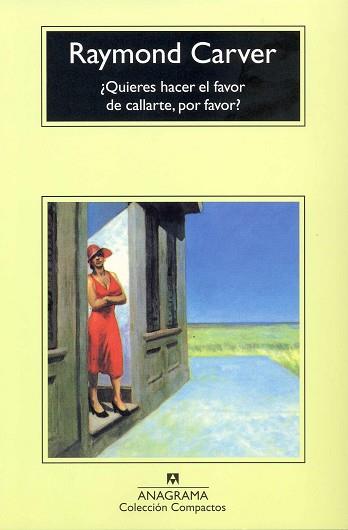 QUIERES HACER EL FAVOR DE CALLARTE POR FAVOR | 9788433914835 | CARVER, RAYMOND | Llibreria Huch - Llibreria online de Berga 