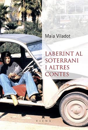 LABERINT AL SOTERRANI I ALTRES CONTES | 9788494959233 | VILADOT PRESAS, MAIA | Llibreria Huch - Llibreria online de Berga 