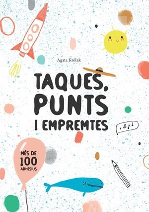 TAQUES, PUNTS I EMPREMTES (VVKIDS) | 9788468256214 | KROLAK, AGATA | Llibreria Huch - Llibreria online de Berga 