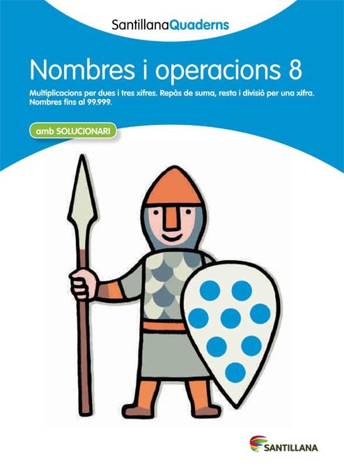 NOMBRES I OPERACIONS, EDUCACION PRIMARIA. QUADERN 8 | 9788468013893 | VARIOS AUTORES | Llibreria Huch - Llibreria online de Berga 