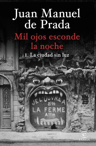 MIL OJOS ESCONDE LA NOCHE. LA CIUDAD SIN LUZ | 9788467073058 | PRADA, JUAN MANUEL DE | Llibreria Huch - Llibreria online de Berga 