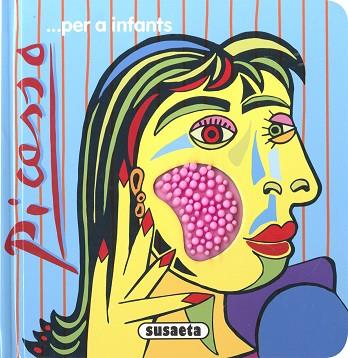 PICASSO... PER A INFANTS | 9788411962827 | BUSQUETS, JORDI | Llibreria Huch - Llibreria online de Berga 