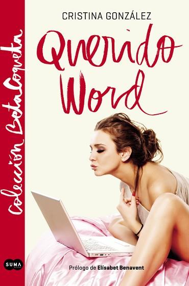 QUERIDO WORD | 9788483657782 | GONZALEZ, CRISTINA | Llibreria Huch - Llibreria online de Berga 