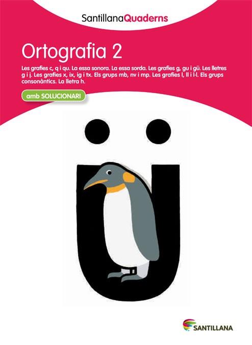 ORTOGRAFIA, EDUCACIO PRIMARIA. QUADERN 2 | 9788468003481 | VARIOS AUTORES | Llibreria Huch - Llibreria online de Berga 