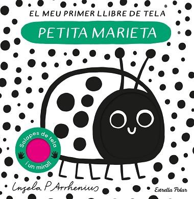 PETITA MARIETA. EL MEU PRIMER LLIBRE DE TELA | 9788413897219 | ARRHENIUS, INGELA P. | Llibreria Huch - Llibreria online de Berga 