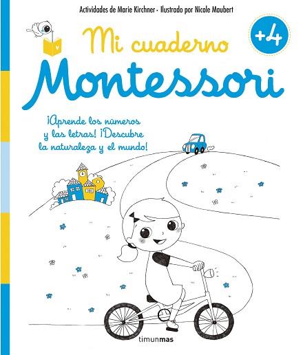 MI CUADERNO MONTESSORI +4 | 9788408155003 | KIRCHNER, MARIE/MAUBERT, NICOLE | Llibreria Huch - Llibreria online de Berga 