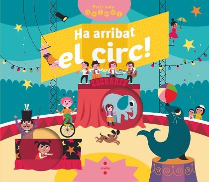 HA ARRIBAT EL CIRC! | 9788466147842 | BRE´CHET, MATHILDE | Llibreria Huch - Llibreria online de Berga 