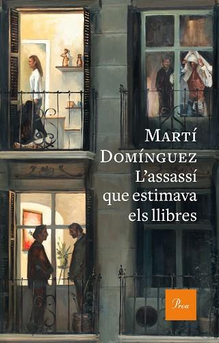 ASSASSI QUE ESTIMAVA ELS LLIBRES, L' | 9788475886787 | DOMINGUEZ ROMERO, MARTI (1966-) [VER TITULOS] | Llibreria Huch - Llibreria online de Berga 