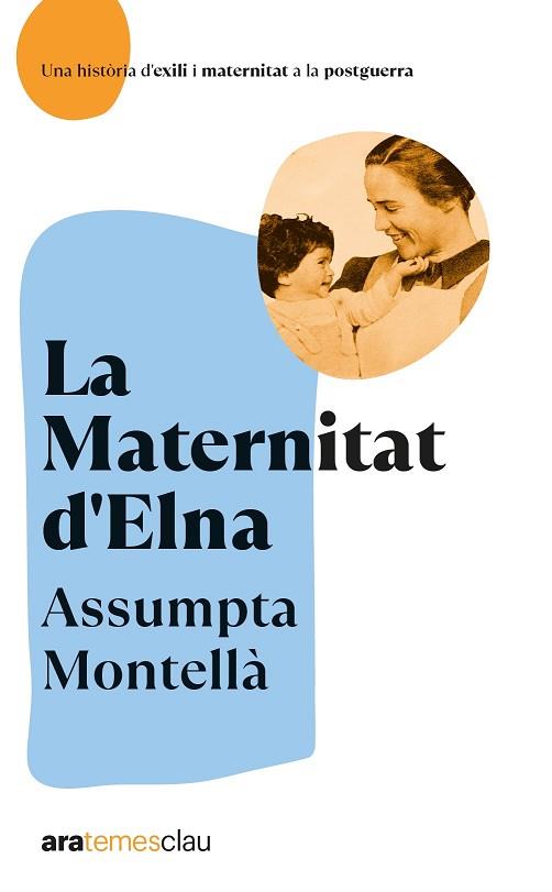 LA MATERNITAT D'ELNA. NE 2022 | 9788418928642 | MONTELLÀ I CARLOS, ASSUMPTA | Llibreria Huch - Llibreria online de Berga 