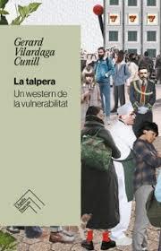 TALPERA, LA | 9788419515179 | VILARDAGA, GERARD | Llibreria Huch - Llibreria online de Berga 