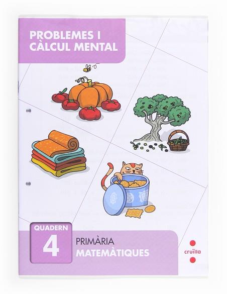 QUADERN PROBLEMES I CALCUL MENTAL 4  | 9788466132848 | CARVAJAL, ANA | Llibreria Huch - Llibreria online de Berga 