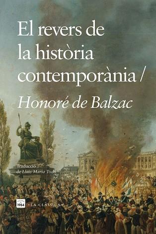 REVERS DE LA HISTÒRIA CONTEMPORÀNIA, EL | 9788418858796 | BALZAC, HONORÉ DE | Llibreria Huch - Llibreria online de Berga 