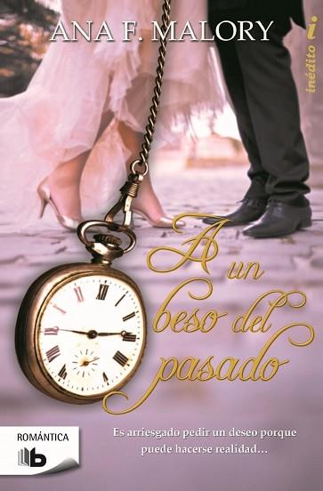 A UN BESO DEL PASADO | 9788490700686 | MALORY, ANA F | Llibreria Huch - Llibreria online de Berga 