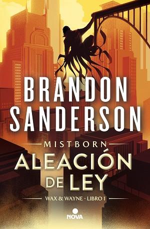 ALEACIÓN DE LEY (WAX & WAYNE 1) | 9788419260284 | SANDERSON, BRANDON | Llibreria Huch - Llibreria online de Berga 