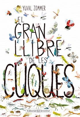 GRAN LLIBRE DE LES CUQUES, EL | 9788426143464 | ZOMMER, YUVAL | Llibreria Huch - Llibreria online de Berga 