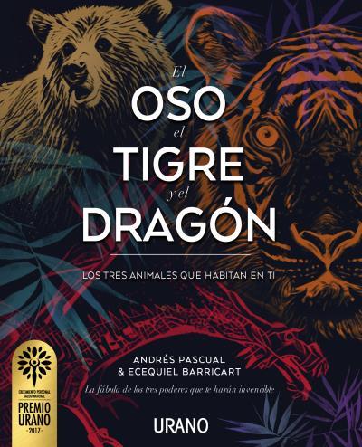 OSO, TIGRE, DRAGON, EL | 9788479539917 | PASCUAL, ANDRES/ BARRICART, ECEQUIEL | Llibreria Huch - Llibreria online de Berga 