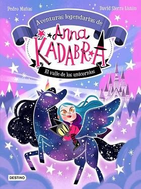 ANNA KADABRA. AVENTURES LLEGENDARIES 1. LA VALL DE | 8432715174110 | Llibreria Huch - Llibreria online de Berga 