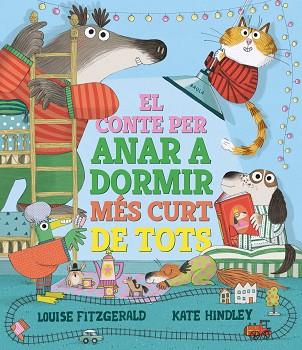 CONTE PER ANAR A DORMIR MÉS CURT DE TOTS, EL | 9788447950690 | FITZGERALD, LOUISE | Llibreria Huch - Llibreria online de Berga 