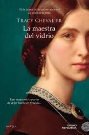 MAESTRA DEL VIDRIO, LA | 9788419834218 | CHEVALIER, TRACY | Llibreria Huch - Llibreria online de Berga 