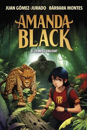 AMANDA BLACK 11 - EL TEMPLE OBLIDAT | 9788419910516 | GÓMEZ-JURADO, JUAN/MONTES, BÁRBARA | Llibreria Huch - Llibreria online de Berga 