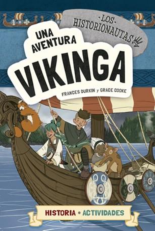 AVENTURA VIKINGA, UNA | 9788424663797 | DURKIN, FRANCES/COOKE, GRACE | Llibreria Huch - Llibreria online de Berga 