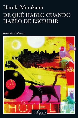 DE QUE HABLO CUANDO HABLO DE ESCRIBIR | 9788490663998 | MURAKAMI, HAURIKI | Llibreria Huch - Llibreria online de Berga 