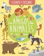 TUS AMIGOS LOS ANIMALES | 9788418825057 | CHABOT, CLAIRE | Llibreria Huch - Llibreria online de Berga 