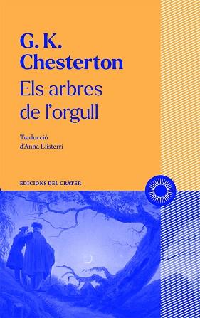 ARBRES DE L'ORGULL, ELS | 9788412450316 | CHESTERTON, GILBERT KEITH | Llibreria Huch - Llibreria online de Berga 