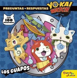 YO-KAI WATCH. LOS GUAPOS | 9788408172147 | YO-KAI WATCH | Llibreria Huch - Llibreria online de Berga 