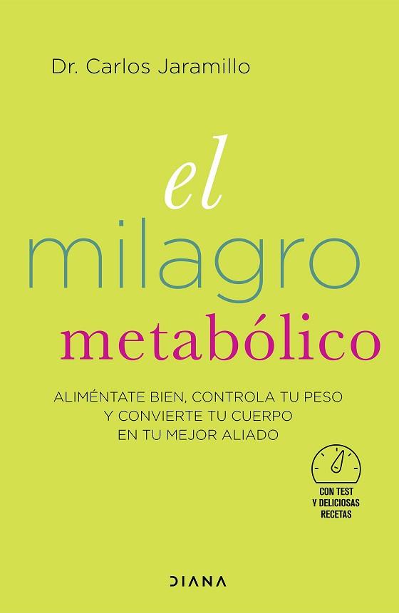 MILAGRO METABÓLICO, EL | 9788418118364 | DR. CARLOS JARAMILLO | Llibreria Huch - Llibreria online de Berga 