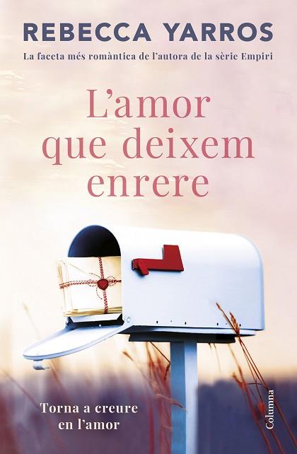 AMOR QUE DEIXEM ENRERE, L' | 9788466432757 | YARROS, REBECCA | Llibreria Huch - Llibreria online de Berga 