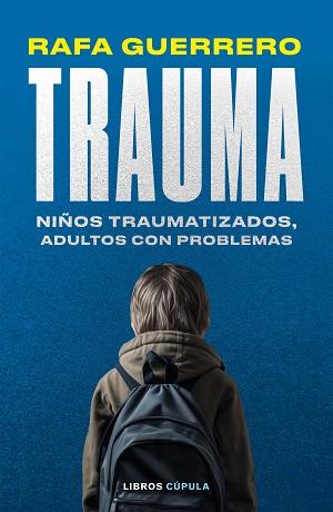 TRAUMA | 9788448041069 | GUERRERO, RAFA | Llibreria Huch - Llibreria online de Berga 